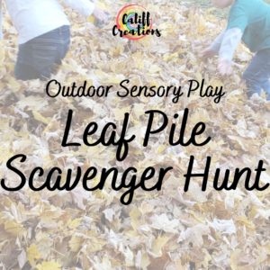 Outdoor Sensory Play: Leaf Pile Scavenger Hunt