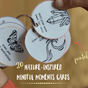 20 Nature-Inspired Mindful Moments Cards