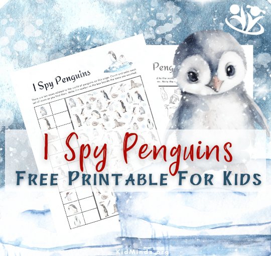 I SPY penguins printable is the chillest way to keep kids learning and entertained while the weather outside is cold. #kidsactivities #creativelearning #funlearning #penguins #Ispy #freedownload #kidminds #braingym #learning #earlyeducation #forkids